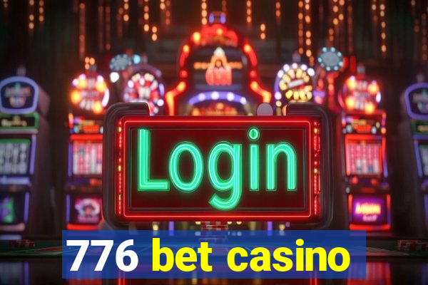 776 bet casino